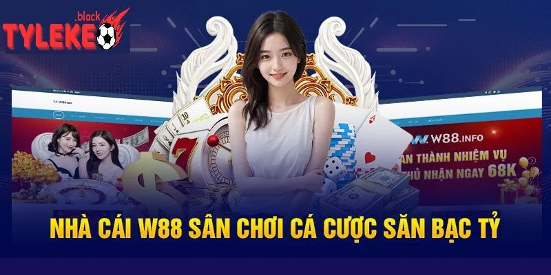 Nhà cái W88 - Hành Trình Xây Dựng Đế Chế Cá Cược